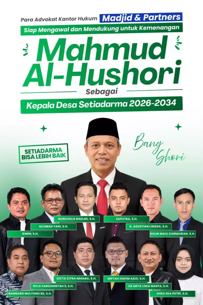 
Advokat Kantor Hukum Madjid & Partners Siap Mengawal & Mendukung untuk Kemenangan Mahmud Al-Hushori sebagai Kepala Desa Setia Darma 2026-2034